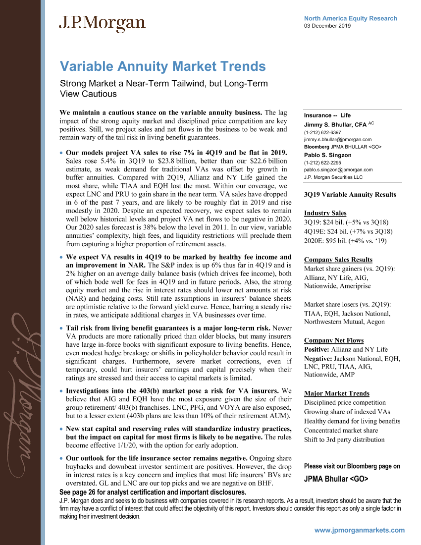 J.P. 摩根-美股-保险行业-可变年金市场趋势：强劲的市场短期顺风，但长期观点谨慎-2019.12.3-30页J.P. 摩根-美股-保险行业-可变年金市场趋势：强劲的市场短期顺风，但长期观点谨慎-2019.12.3-30页_1.png